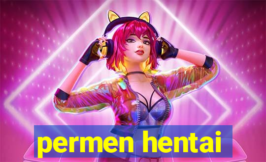 permen hentai